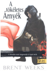 A tökéletes árnyék /Éjangyal trilógia 3. (puha)