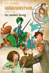 Idődetektívek 29. /Az utolsó lovag