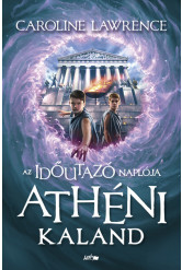 Athéni kaland - Az időutazó naplója II.
