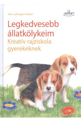 Legkedvesebb állatkölykeim /Kreatív rajziskola gyerekeknek