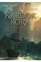 Kardok kora - Az első birodalom legendái