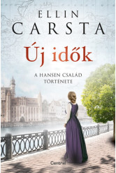 Új idők - A Hansen család története