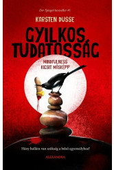 Gyilkos tudatosság - Hány hullára van szükség a belső egyensúlyhoz?