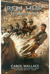 Ben Hur /Egy messiási történet