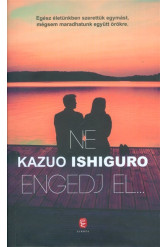 Ne engedj el...