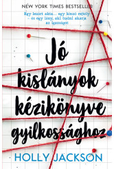 Jó kislányok kézikönyve gyilkossághoz (új kiadás)