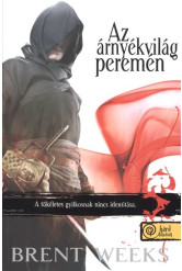 Az árnyékvilág peremén /Éjangyal trilógia 2. (puha)