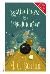 Agatha Raisin és a tekeklub réme