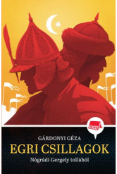 Egri csillagok - Klasszikusok újramesélve 2. (e-könyv)