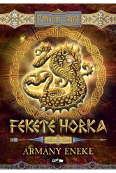 Fekete Horka II. - Ármány éneke