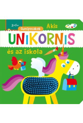 Gumipocakok - A kis unikornis és az iskola