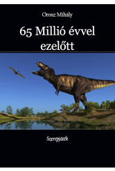 65 Millió évvel ezelőtt (e-könyv)