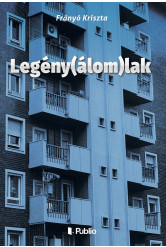 Legény(álom)lak (e-könyv)