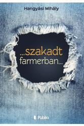 ...szakadt farmerban... (e-könyv)