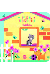 Nyisd ki, fedezd fel! - Háziállatok