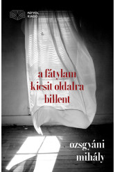 A fátylam kicsit oldalra billent