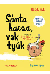 Sánta kacsa, vak tyúk