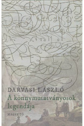 A könnymutatványosok legendája