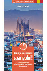 Tanuljunk gyorsan spanyolul! (letölthető hanganyaggal)