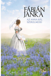 Az Anna-bál szerelmesei (új kiadás)