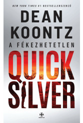 A fékezhetetlen Quicksilver
