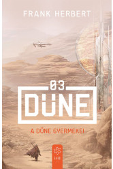 A Dűne gyermekei - Dűne 03. (új kiadás)