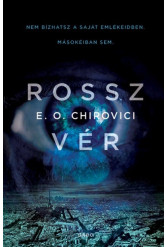 Rossz vér - Nem bizhatsz a saját emlékeidben. Másokéiban sem.