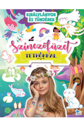 Színezőfüzet tetkókkal - Királylányok és tündérek