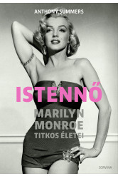 Istennő - Marilyn Monroe titkos életei (e-könyv)