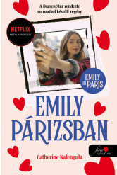 Emily in Paris - Emily Párizsban 1. (kemény)