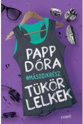 Tükörlelkek - Második rész (e-könyv)