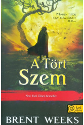 A tört szem - Fényhozó 3.
