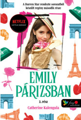 Emily in Paris - Emily Párizsban 2. (kemény)