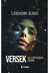 Versek - Az anyagban lenni