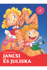 Jancsi és Juliska - Kedvenc meséim