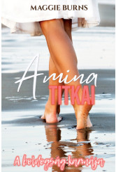 Amina titkai