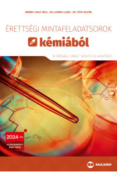 Érettségi mintafeladatsorok kémiából (10 írásbeli emelt szintű feladatsor) - 2024-től érvényes