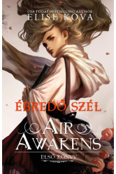 Ébredő szél - Air Awakens 1.