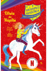 Unikornis Akadémia: Olívia és Hópihe