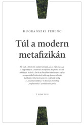 Túl a modern metafizikán