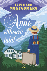 Anne otthonra talál (új kiadás)