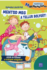 Mentsd meg a Tellur bolygót! - Játék és kaland a szófajok világában
