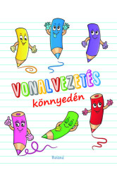 Vonalvezetés könnyedén