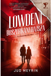 Lowdeni boszorkányhajsza - Felföldi rejtélyek 1.