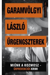 Űrgengszterek - Miénk a kozmosz
