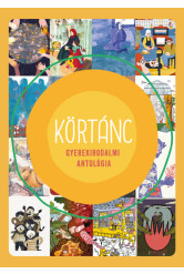 Körtánc - Gyerekirodalmi antológia