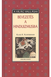 Bevezetés a hinduizmusba /A világ vallásai
