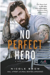 No Perfect Hero - A tökéletlen hős