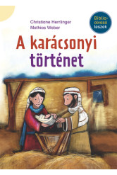 A karácsonyi történet - Bibliaolvasó leszek