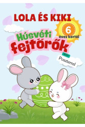 Lola és Kiki - Húsvéti fejtörők 6 éves kortól §H